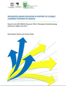 Integrated Higher Education in Support of Flexible Learning Pathways in Jamaica